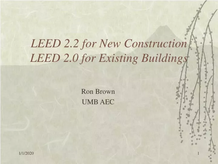 leed 2 2 for new construction leed 2 0 for existing buildings