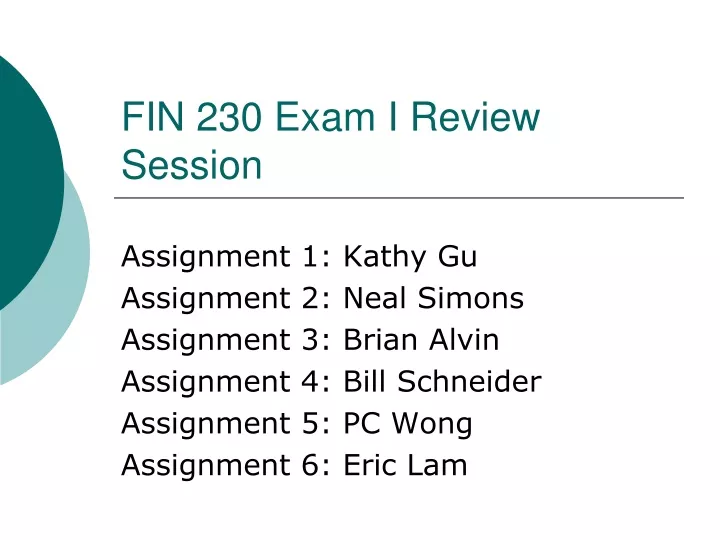 fin 230 exam i review session