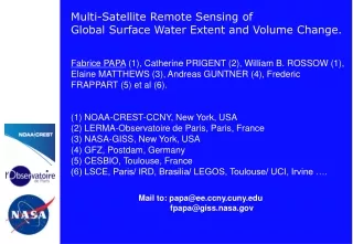 Multi-Satellite Remote Sensing of  Global Surface Water Extent and Volume Change.