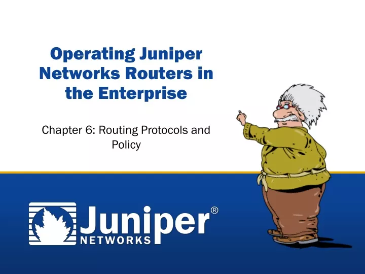 operating juniper networks routers in the enterprise