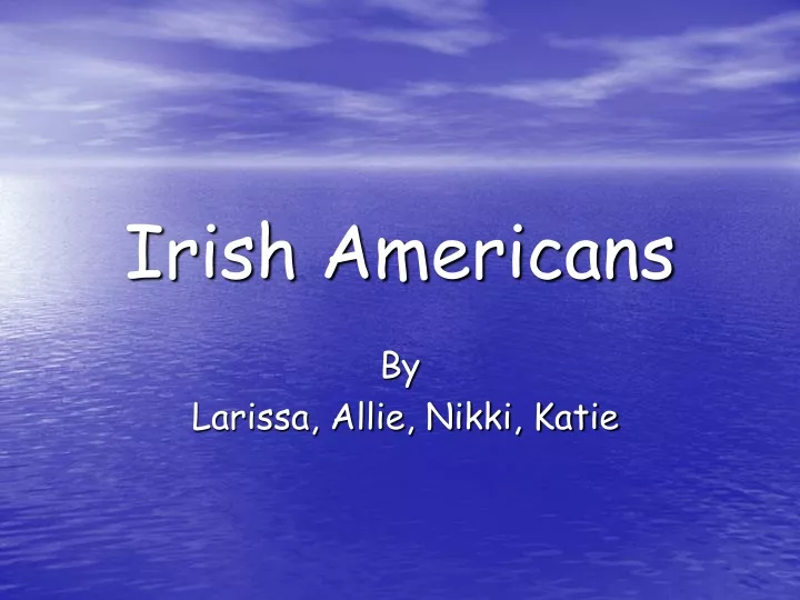 irish americans