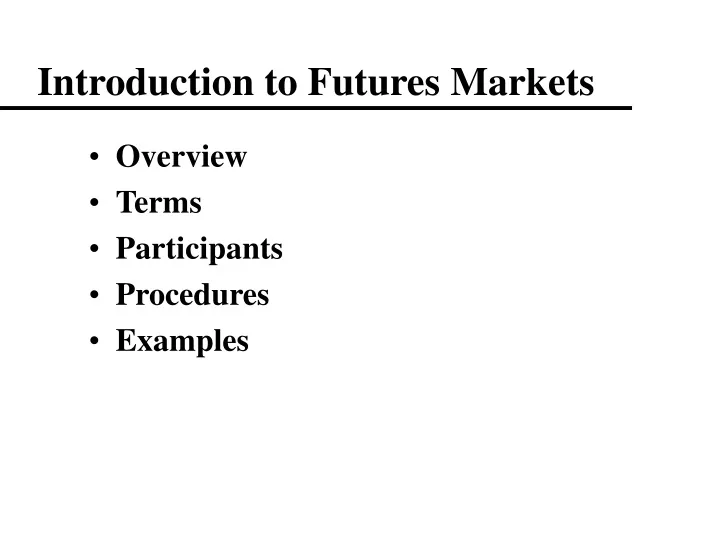 introduction to futures markets