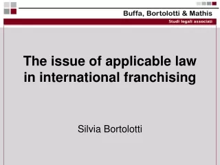 The issue of applicable law in international franchising
