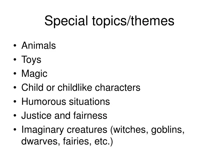 special topics themes
