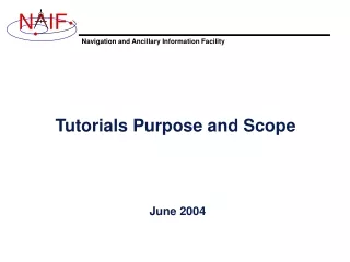 Tutorials Purpose and Scope