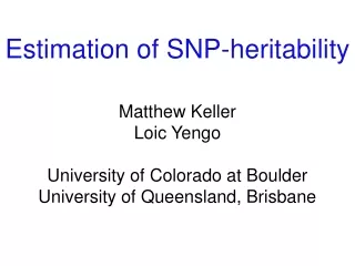 Estimation of SNP-heritability