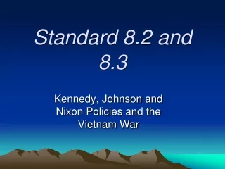 Standard 8.2 and 8.3