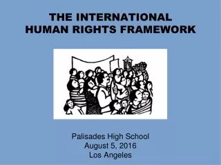 THE INTERNATIONAL  HUMAN RIGHTS FRAMEWORK