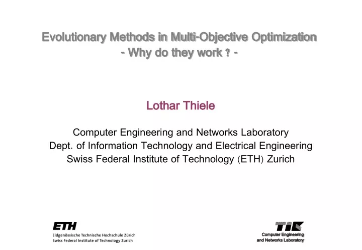 evolutionary methods in multi objective optimization why do they work