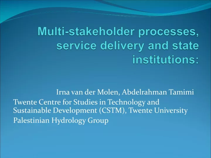 multi stakeholder processes service delivery and state institutions