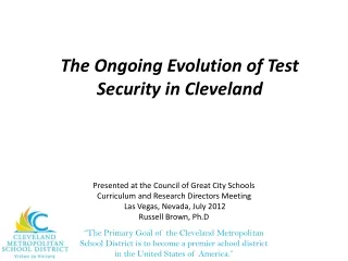 The Ongoing Evolution of Test Security in Cleveland