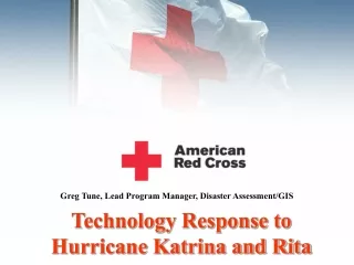 Technology Response to Hurricane Katrina and Rita