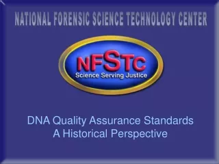 DNA Quality Assurance Standards A Historical Perspective
