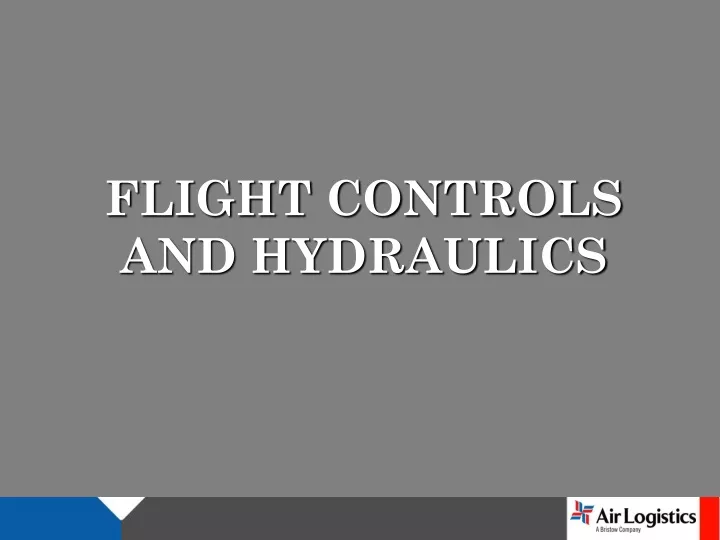 flight controls and hydraulics