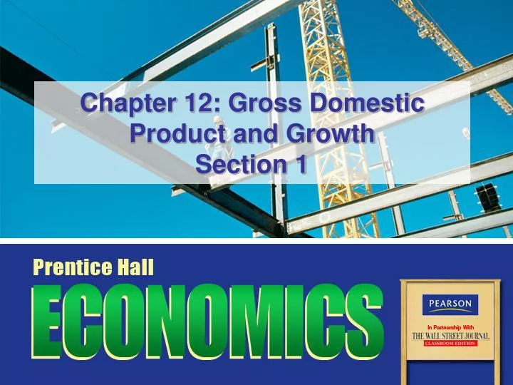 chapter 12 gross domestic product and growth section 1