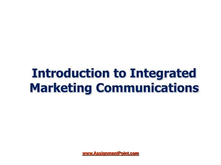 introduction to integrated marketing communications