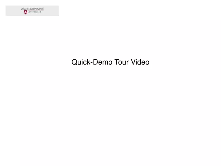quick demo tour video