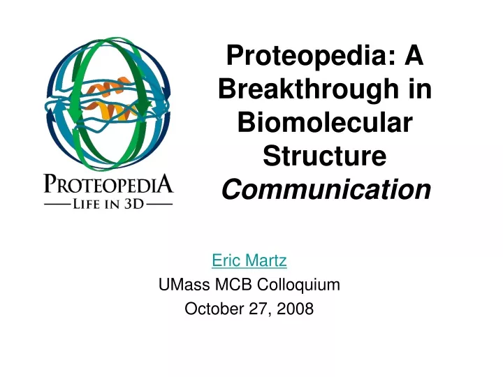 proteopedia a breakthrough in biomolecular structure communication