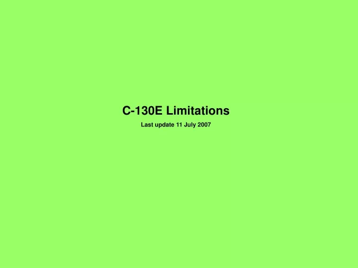 c 130e limitations last update 11 july 2007