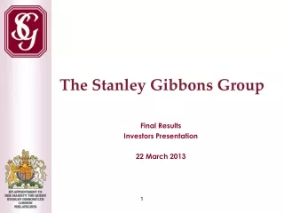 Final Results Investors Presentation 22 March 2013