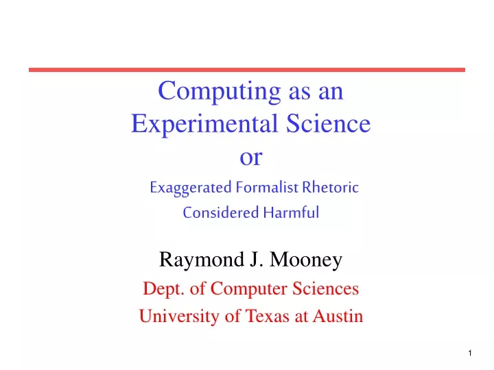 computing as an experimental science or exaggerated formalist rhetoric considered harmful