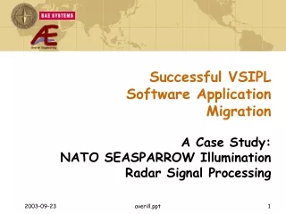 Successful VSIPL Software Application Migration