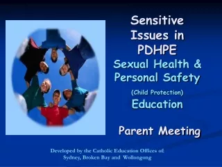 Sensitive Issues in PDHPE Sexual Health &amp; Personal Safety  (Child Protection)  Education
