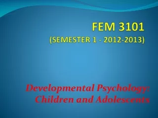 FEM 3101 (S EMESTER 1 - 201 2 -201 3 )