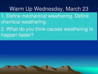 Warm Up Wednesday, March 23