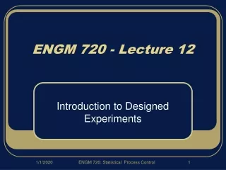 ENGM 720 - Lecture 12