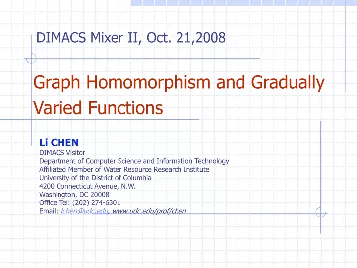 graph homomorphism and gradually varied functions