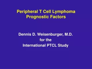 Peripheral T Cell Lymphoma Prognostic Factors