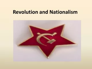 Revolution and Nationalism