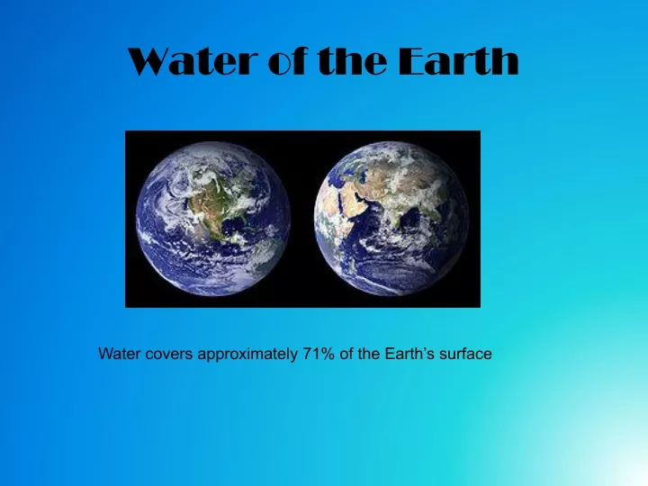water of the earth