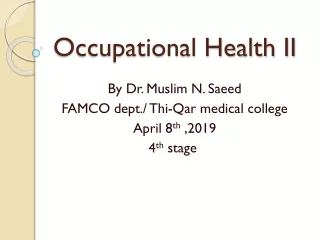 Occupational Health II