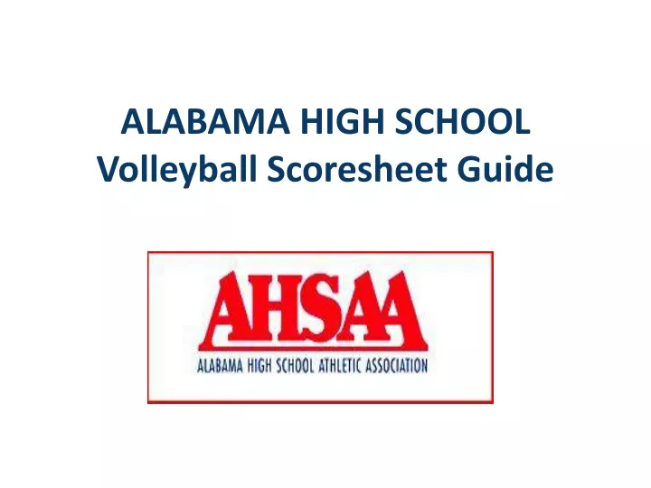 alabama high school volleyball scoresheet guide
