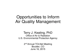 Opportunities to Inform Air Quality Management