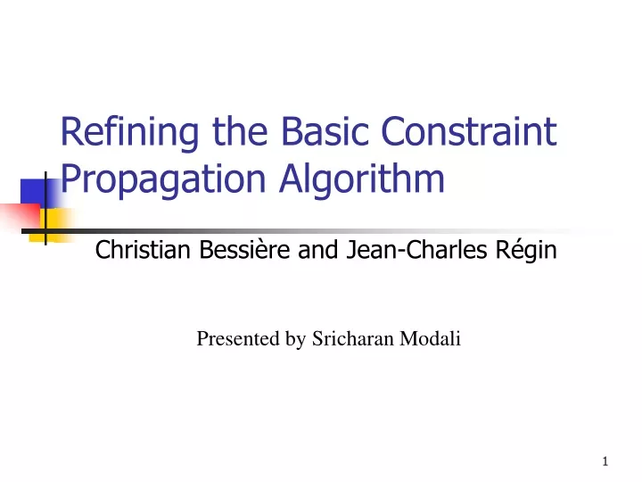 refining the basic constraint propagation algorithm