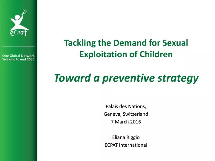 tackling the demand for sexual exploitation of children toward a preventive strategy