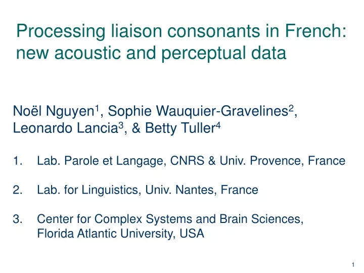 processing liaison consonants in french new acoustic and perceptual data