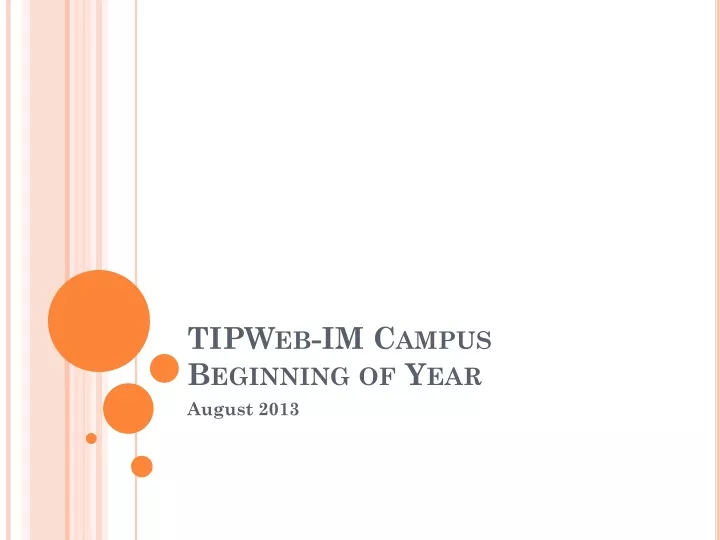 tipweb im campus beginning of year