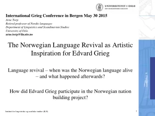 The Norwegian Language Revival as Artistic Inspiration for Edvard Grieg