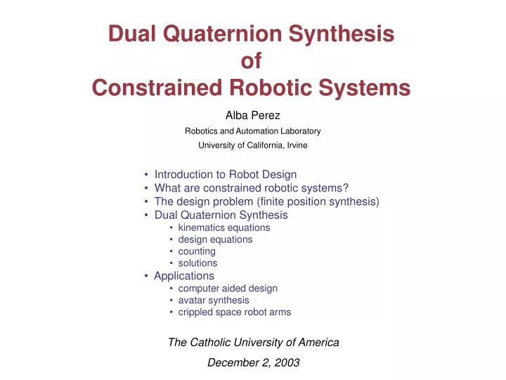 dual quaternion synthesis of constrained robotic