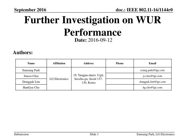 further investigation on wur performance