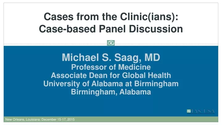 cases from the clinic ians case based panel discussion