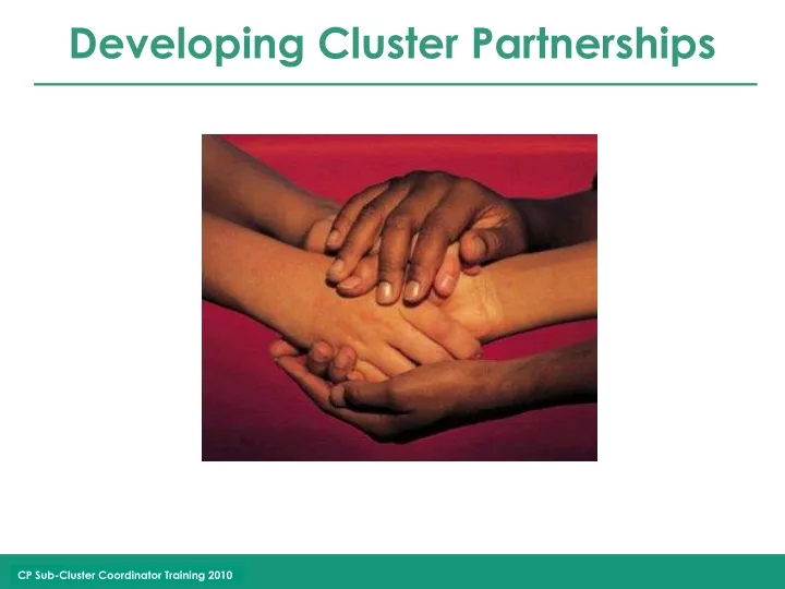 developing cluster partnerships