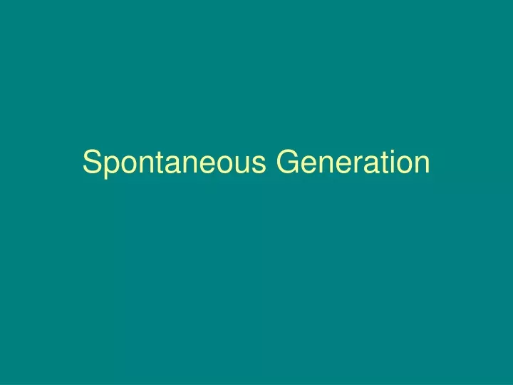 spontaneous generation