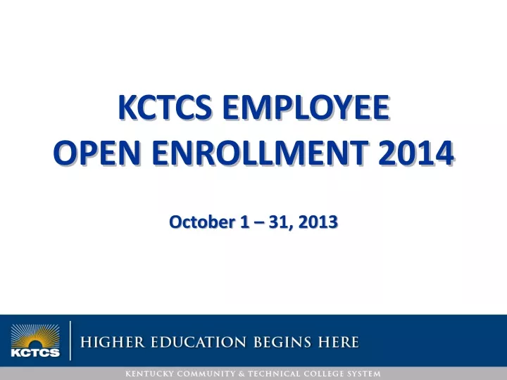 kctcs employee open enrollment 2014