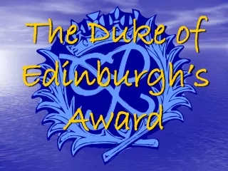 The Duke of Edinburgh’s Award