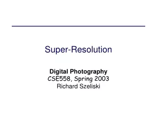Super-Resolution
